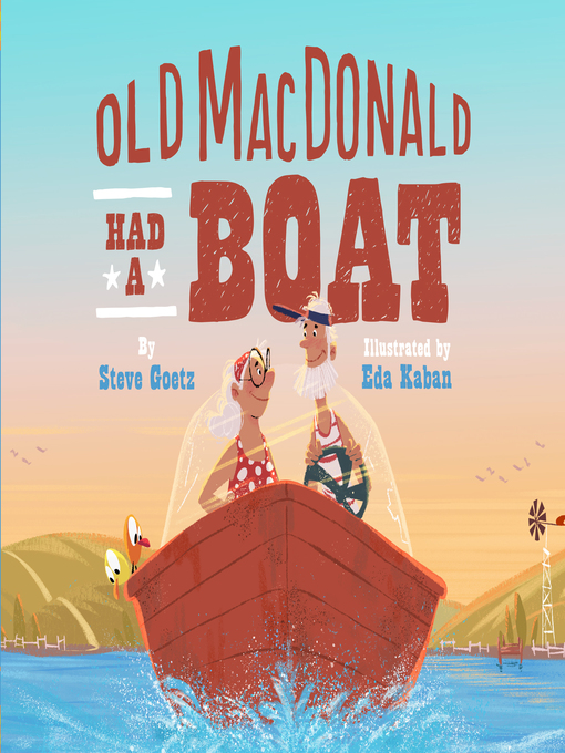 Title details for Old MacDonald Had a Boat by Steve Goetz - Available